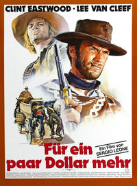 For A Few Dollars More Movie Poster Print featuring Klaus Kinski and Clint Eastwood