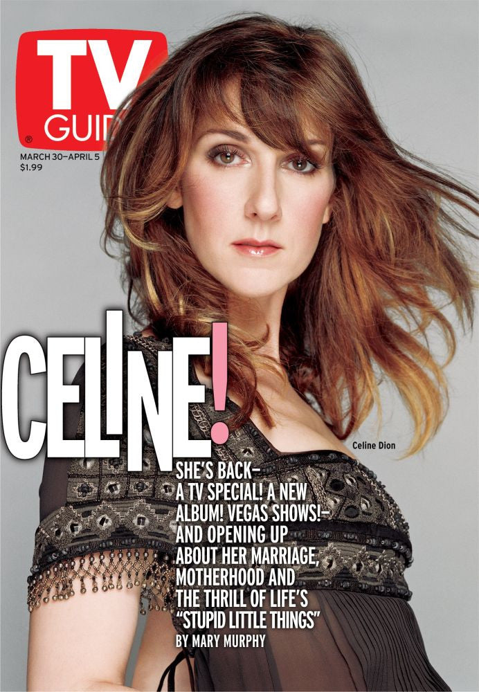 Celine Dion TV Guide Cover Print - March 30 - April 5, 2002