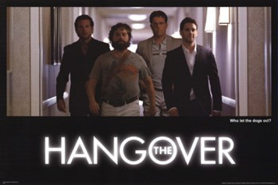The Hangover - Who Let The Dogs Out Rolled Poster Print