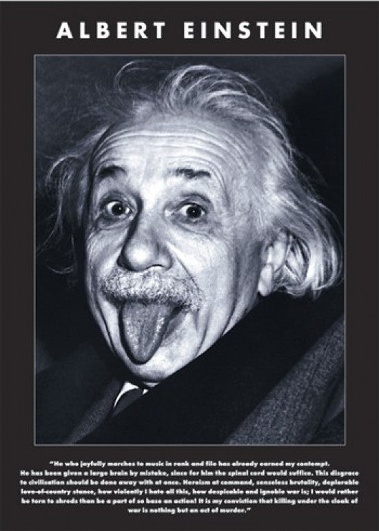 Albert Einstein Tongue Quote Poster Print - 22x34