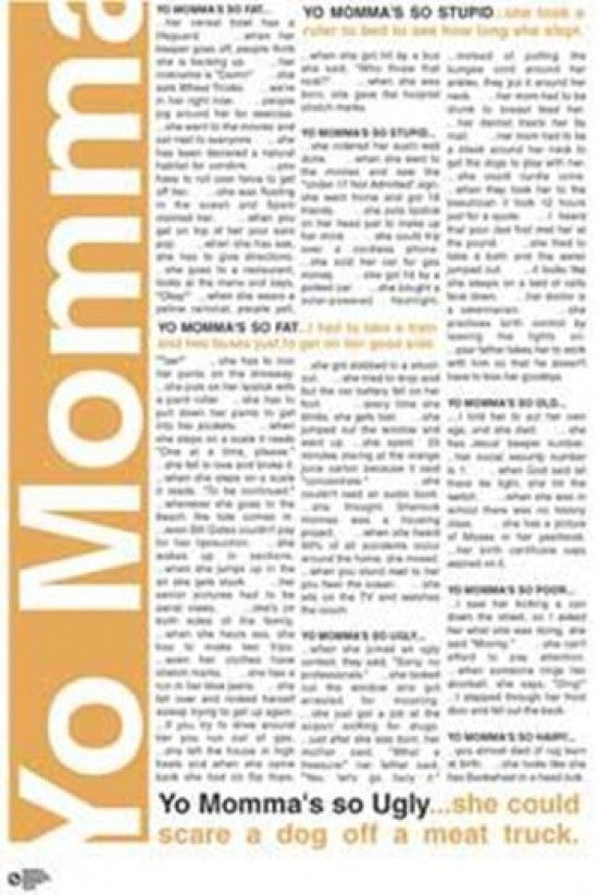Yo Momma Poster Print - Rolled Poster 22x34