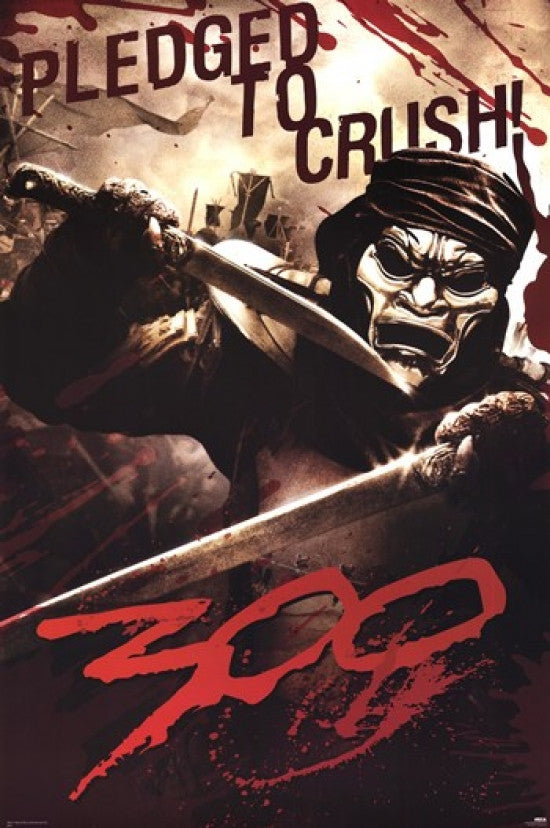 300 - Immortal Pledged To Crush Rolled Poster Print