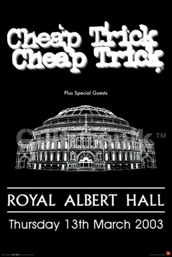 Cheap Trick Royal Albert Hall 2003 Poster Print - 34x22