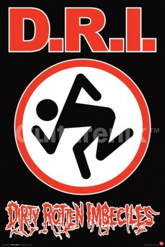 Dirty Rotten Imbeciles Rolled Poster Print (34x22)