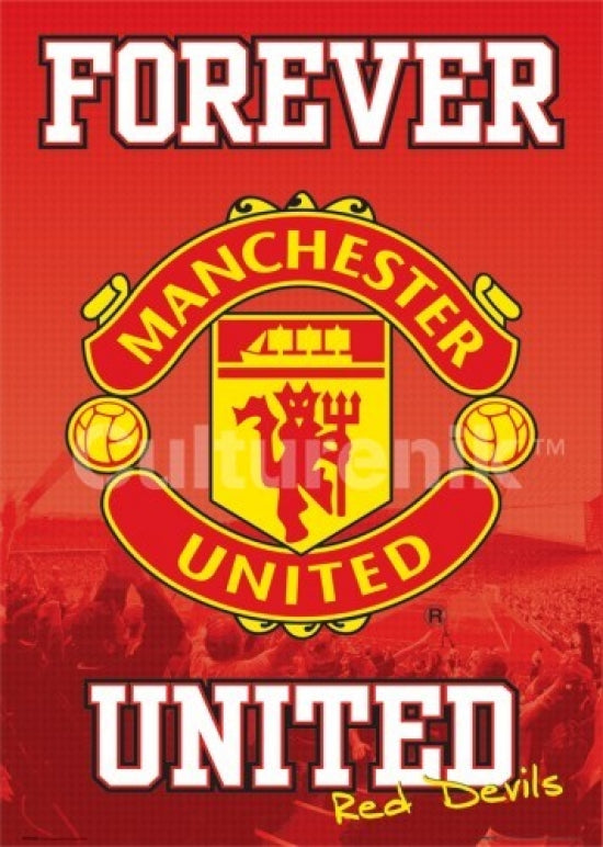 Manchester United Forever Poster showcasing vibrant team spirit.