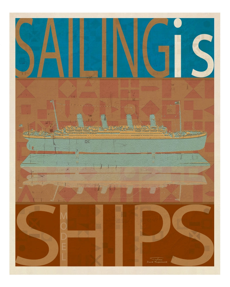 Sailing IS Titanic Model Poster Print by Joost Hogervorst, showcasing a historic ocean liner.