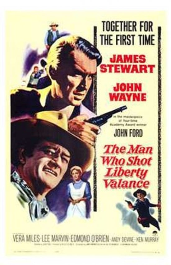 The Man Who Shot Liberty Valance movie poster print featuring classic western film art.