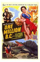 One Million B.C. Movie Poster featuring prehistoric adventure imagery.