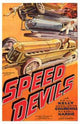 Speed Devils Movie Poster featuring dynamic racing visuals.