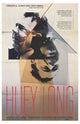 Huey Long Movie Poster showcasing iconic political artwork.