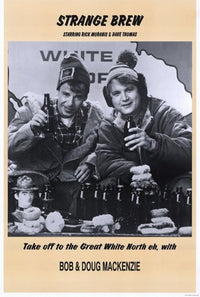 Strange Brew Movie Poster Print capturing the iconic film's charm.