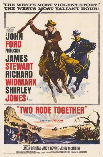Two Rode Together Movie Poster Print showcasing classic cinema art.
