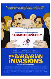 The Barbarian Invasions Movie Poster Print showcasing cinematic artwork.