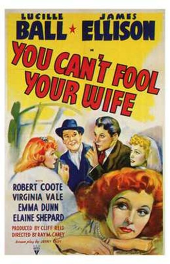 You Can't Fool Your Wife Movie Poster Print featuring classic film design.