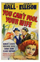 You Can't Fool Your Wife Movie Poster Print featuring classic film design.