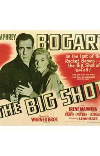 The Big Shot Movie Poster - Classic Film Art