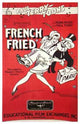 French Fried Movie Poster featuring classic comedy film art.