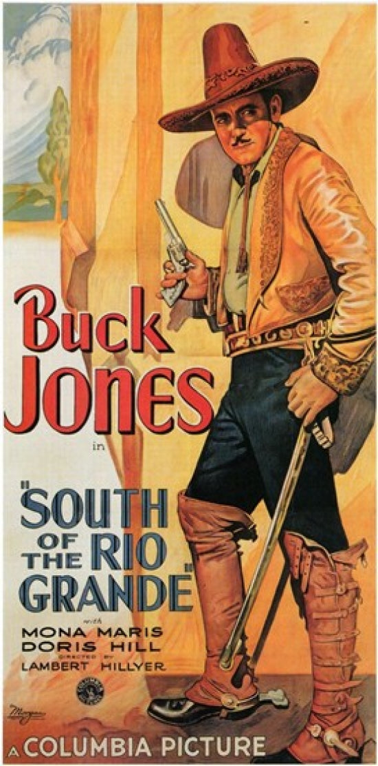 South of the Rio Grande Movie Poster for home decor