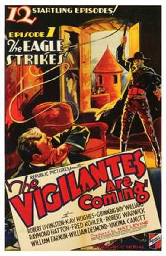 The Vigilantes Are Coming Movie Poster Print