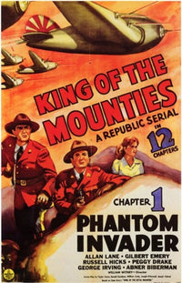 King of the Mounties Movie Poster Print - Classic Film Art