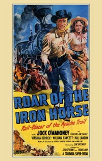 Roar of the Iron Horse Movie Poster Print showcasing classic cinema art.