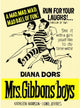 Mrs Gibbons' Boys Movie Poster Print featuring classic film artwork.