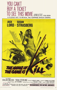 The Name of the Game Is Kill Movie Poster Print featuring vibrant colors and striking design.