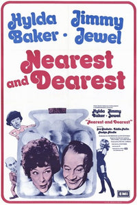 Nearest and Dearest Movie Poster Print featuring classic cinema art.