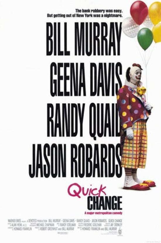 Quick Change Movie Poster Print showcasing unique film art.