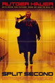 Split Second Movie Poster Print showcasing thrilling imagery from the film.