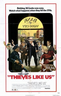 Thieves Like Us Movie Poster Print showcasing classic film imagery.