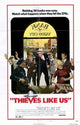 Thieves Like Us Movie Poster Print showcasing classic film imagery.