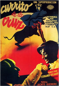 Currito de la Cruz Movie Poster Print showcasing vibrant colors and cinematic art.