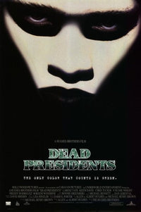 Dead Presidents Movie Poster Print showcasing dramatic film art.