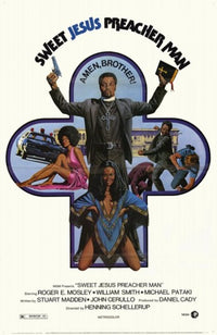 Sweet Jesus Preacher Man Movie Poster Print showcasing vibrant artwork.