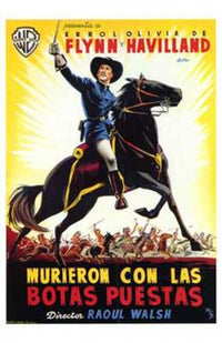 They Died with Their Boots On Movie Poster Print