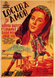 Locura De Amor Movie Poster Print showcasing romance and passion.
