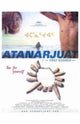 Atanarjuat (The Fast Runner) Movie Poster featuring iconic imagery.