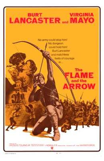 The Flame and the Arrow Movie Poster featuring classic film art.