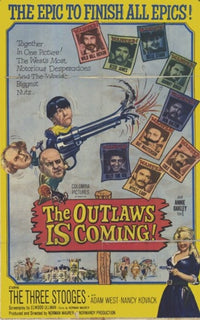 The Outlaws is Coming Movie Poster Print featuring classic comedy imagery.