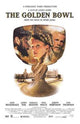 The Golden Bowl Movie Poster Print featuring elegant film art.