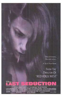 The Last Seduction Movie Poster Print featuring a captivating cinematic design.