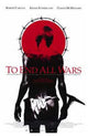 To End All Wars Movie Poster featuring powerful imagery