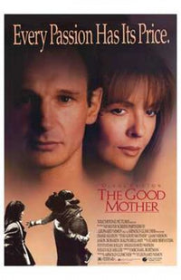 The Good Mother Movie Poster Print showcasing its emotional depth and storytelling.