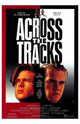 Across the Tracks Movie Poster Print showcasing cinematic art.