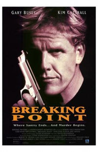 Breaking Point Movie Poster Print showcasing intense cinematic design.