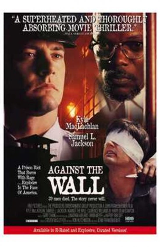 Against the Wall Movie Poster featuring striking visuals.