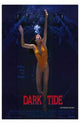 Dark Tide Movie Poster Print showcasing oceanic suspense and adventure.