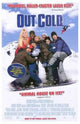 Out Cold Movie Poster Print showcasing fun winter sports theme