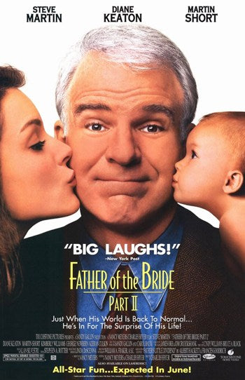 Father of the Bride Part II movie poster print capturing family love and comedy.
